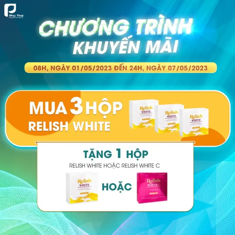 Khuyến mãi Relish White C chính hãng giá tốt, khuyến mãi Phú Thái - Droppii